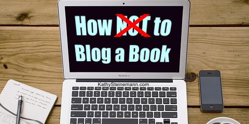 How NOT to Blog a Book