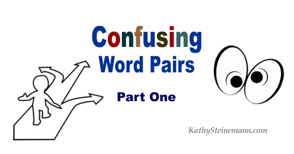 Confusing Word Pairs: Part One