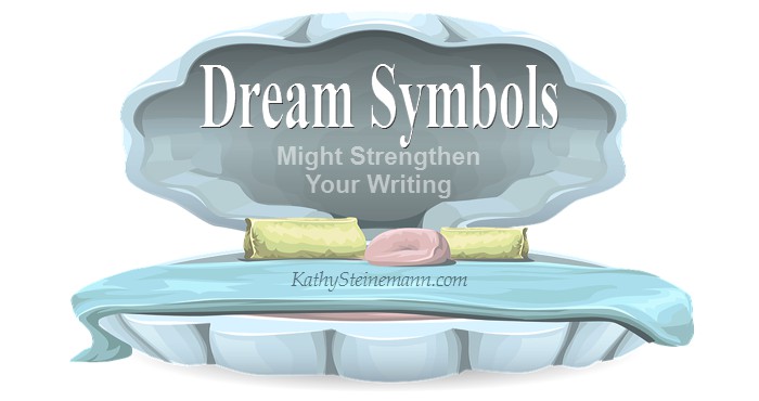 Dream Symbols Might Strengthen Your Writing