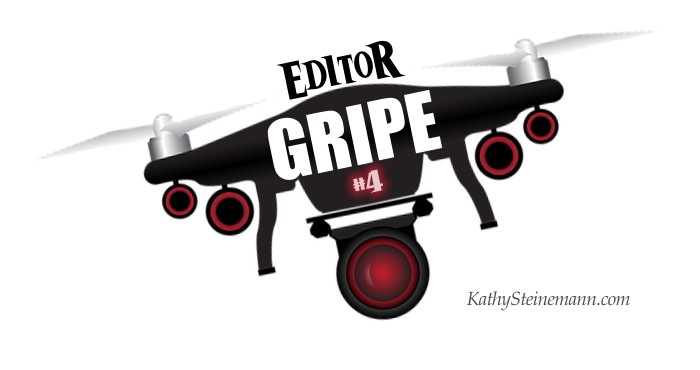 Editor Gripe #4