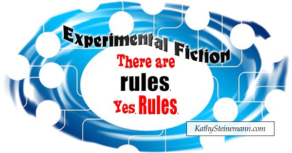 Experimental Fiction. There are Rules. Yes. Rules.