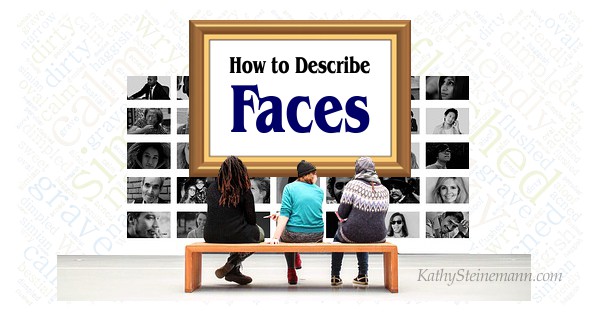How to Describe Faces