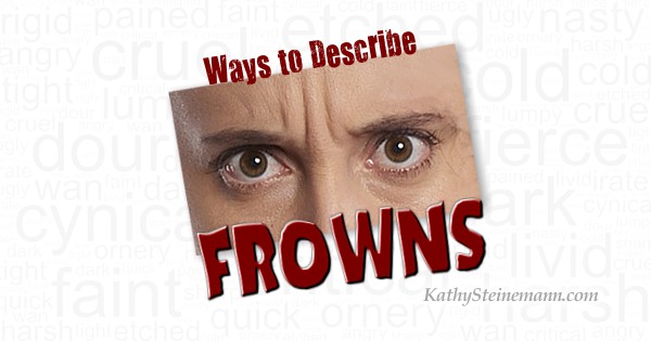 Ways to Describe Frowns