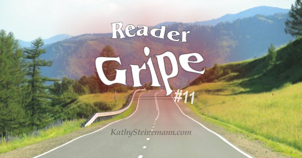 Reader Gripe #11