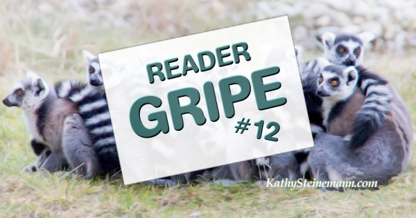 Reader Gripe #12