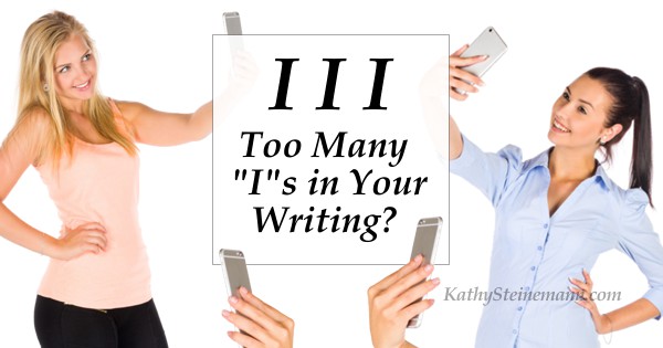 I I I ... Too Many Is in Your Writing?