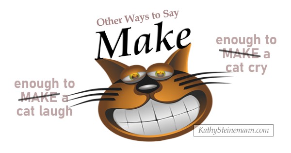 Other Ways to Say Make