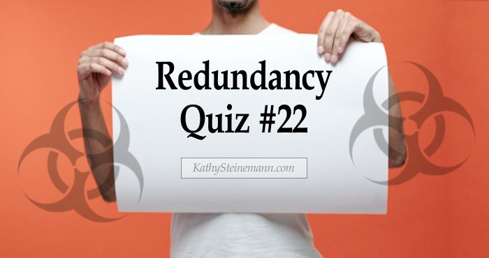 Redundancy Quiz #22