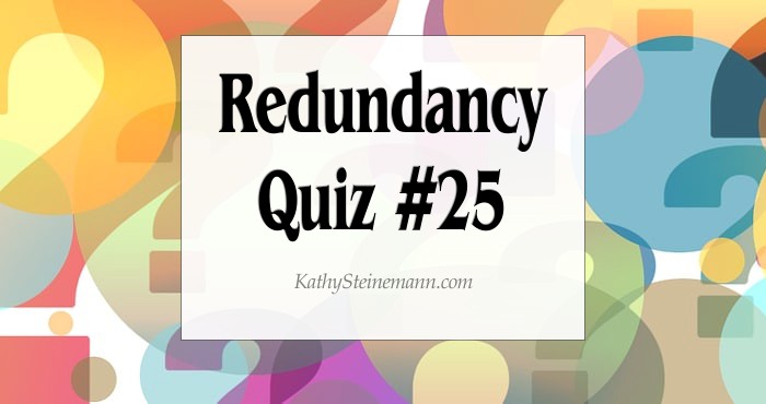 Redundancy Quiz #25