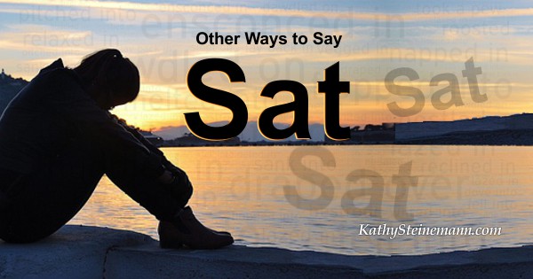 other ways to say sat