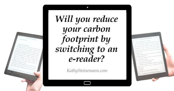 Will you reduce your carbon footprint by switching to an e-reader?