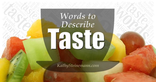 Words to Describe Taste