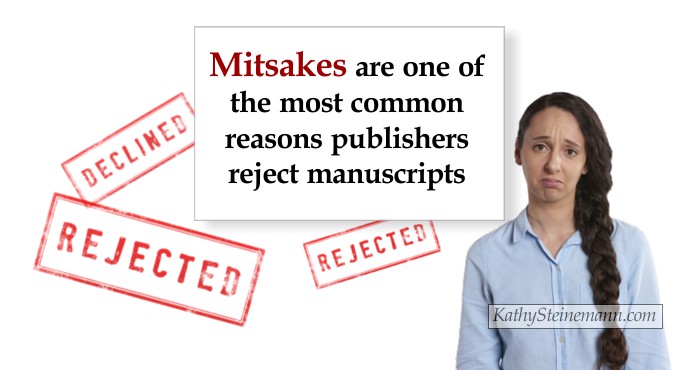 Mitsakes are one of the most common reasons publishers reject manuscripts.