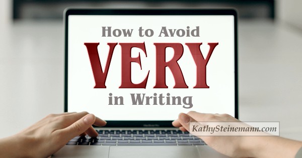 How to Avoid VERY in Writing