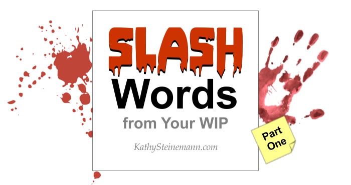 Slash Words from Your WIP