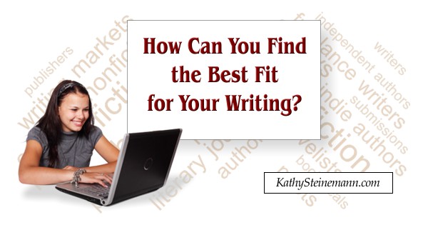 How Can You Find the Best Fit for Your Writing?