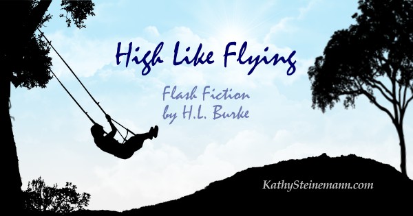 High Like Flying: Flash Fiction by H.L. Burke