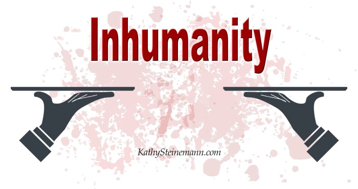 Inhumanity: Flash Fiction