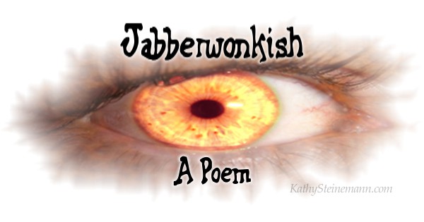 Jabberwonkish: A Poem