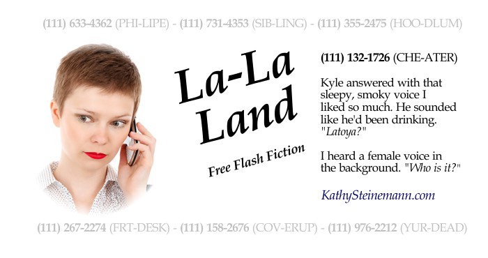 La-La Land: Free Flash Fiction