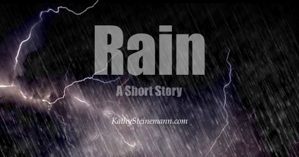 Rain: A Short Story